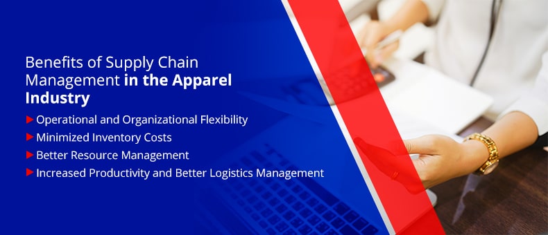 Benefits of Supply Chain Management in the Apparel Industry